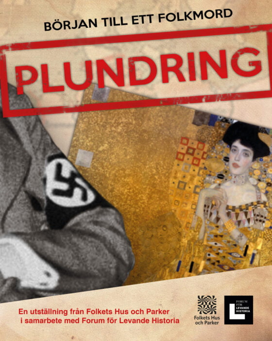 Affisch till utställningen Plundring. Hakkors och målning av kvinna